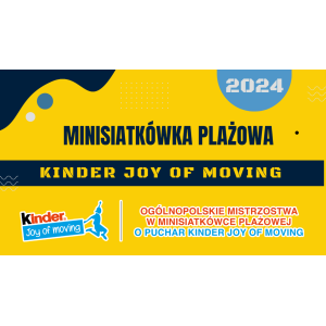 Minisiatkówka plażowa Kinder Joy of Moving 2024